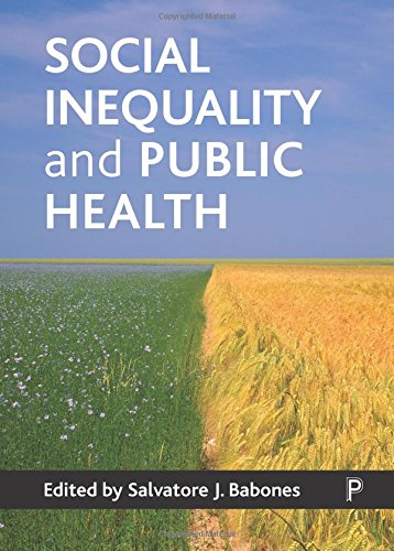 Social Inequality and Public Health [Paperback]