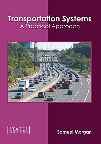 Transportation Systems A Practical Approach [Hardcover]