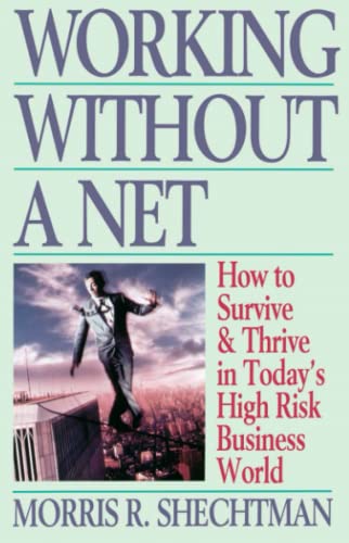 Working Without a Net [Paperback]