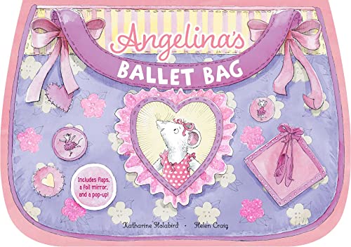 Angelina&39s Ballet Bag [Board book]