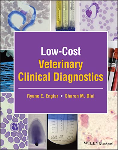 Low-Cost Veterinary Clinical Diagnostics [Hardcover]