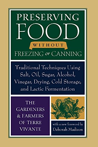 Preserving Food Without Freezing Or Canning Traditional Techniques Using Salt,  [Paperback]
