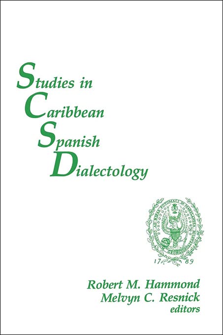 Studies In Caribbean Spanish Dialectology (romance Languages & Linguistics Serie [Paperback]