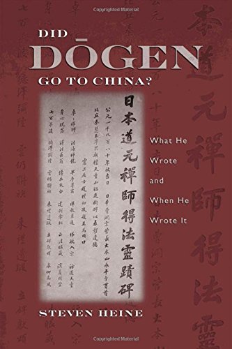 Did D}}gen Go to China What He Wrote and When He Wrote It [Paperback]