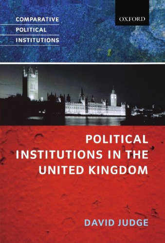 Political Institutions in the United Kingdom [Paperback]