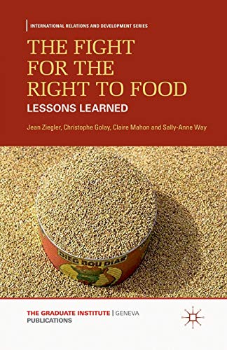 The Fight for the Right to Food Lessons Learned [Paperback]
