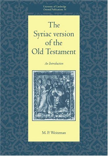 The Syriac Version of the Old Testament [Paperback]