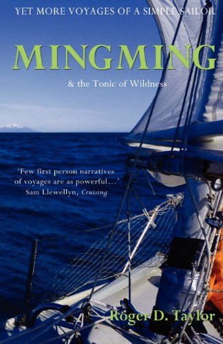 Mingming & The Tonic Of Wildness (voyages Of A Simple Sailor) [Paperback]
