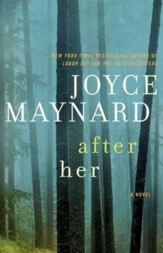 After Her A Novel [Paperback]