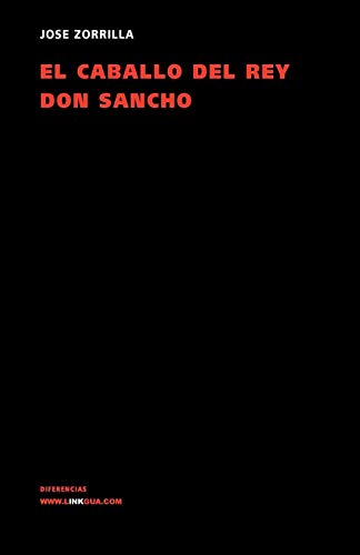 El caballo del rey don Sancho [Paperback]