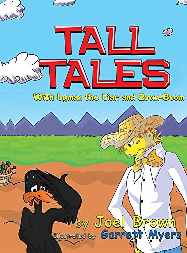 Tall Tales with Lyman the Liar, and Zoom-Boom [Hardcover]