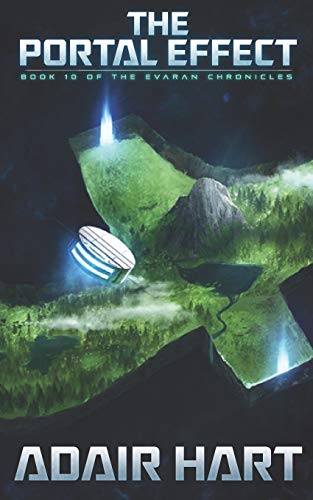 Portal Effect  Book 10 of the Evaran Chronicles [Paperback]