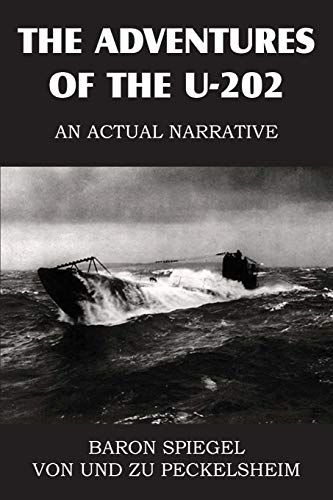 The Adventures Of The U-202 [Paperback]