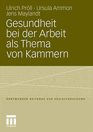 Gesundheit bei der Arbeit als Thema von Kammern Kleinbetriebliches Gesundheitsm [Paperback]