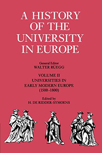 A History of the University in Europe Volume 2, Universities in Early Modern Eu [Paperback]