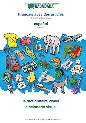 Babadada, Franais Avec des Articles - Espaol, Dictionnaire d'Image - Diccionar [Paperback]