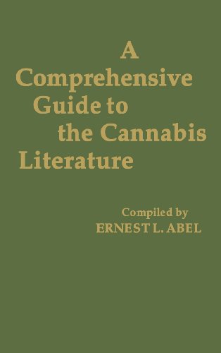A Comprehensive Guide To The Cannabis Literature [Hardcover]