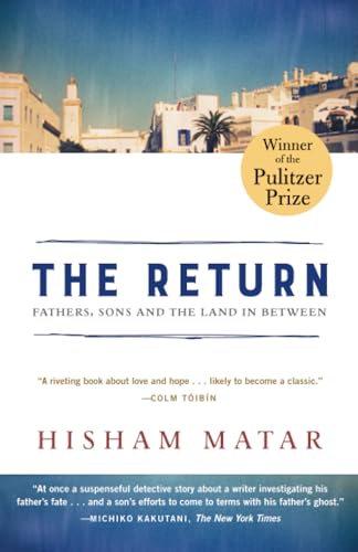 The Return (Pulitzer Prize Winner) Fathers, Sons and the Land in Between [Paperback]