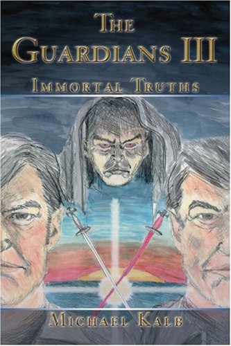 Guardians III  Immortal Truths [Paperback]