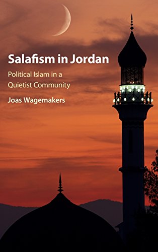 Salafism in Jordan Political Islam in a Quietist Community [Hardcover]