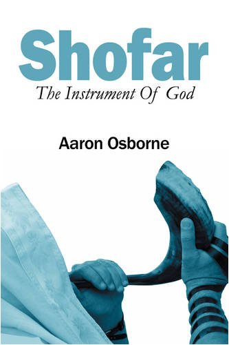 Shofar The Instrument Of God [Paperback]