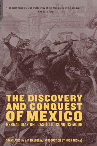 The Discovery And Conquest Of Mexico [Paperback]