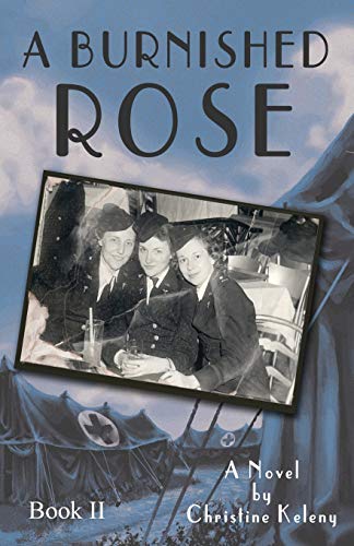 A Burnished Rose Book Ii (rose Series) (volume 3) [Paperback]