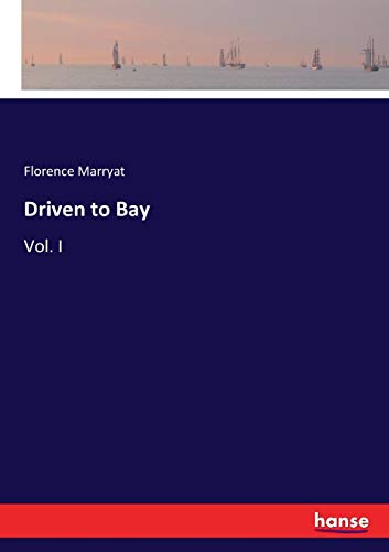 Driven to Bay [Paperback]