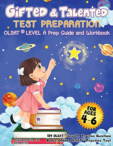 Gifted and Talented Test Preparation  OLSAT Level a Prep Guide and Workbook [Paperback]