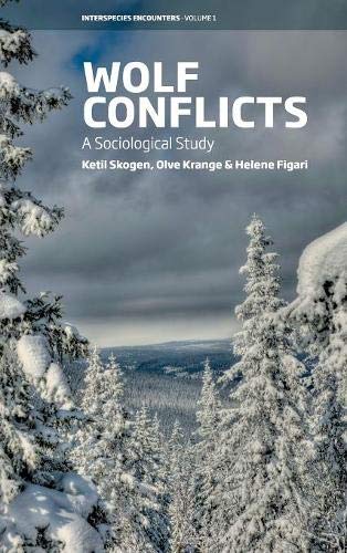 Wolf Conflicts A Sociological Study [Hardcover]