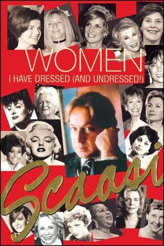 Women I Have Dressed (and Undressed) [Paperback]