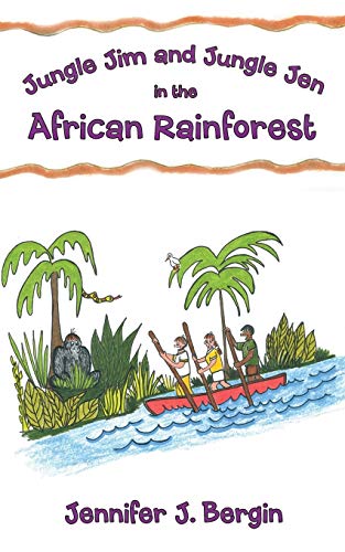 Jungle Jim And Jungle Jen In The African Rainforest [Paperback]