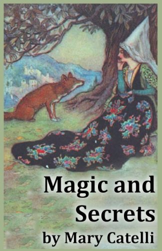 Magic and Secrets [Paperback]