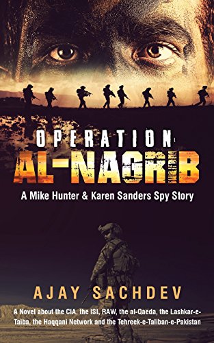 Operation Al-Nagrib A Mike Hunter & Karen Sanders Spy Story [Paperback]