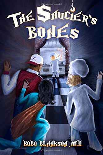 The Saucier's Bones (volume 1) [Paperback]
