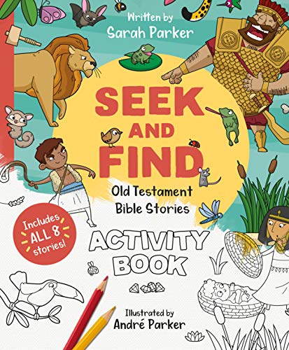 Seek and Find Old Testament Activity Book  Discover All about Our Amazing God [Paperback]
