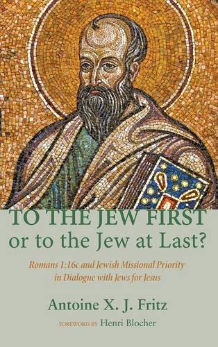 To The Jew First Or To The Jew At Last [Hardcover]