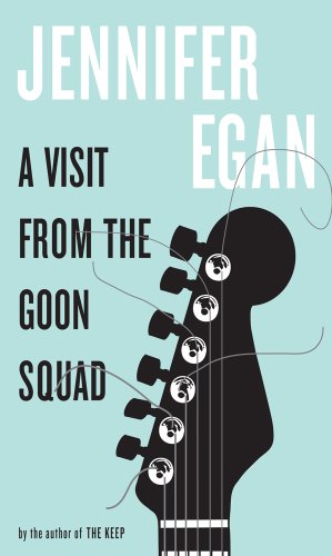 A Visit From The Goon Squad [Paperback]