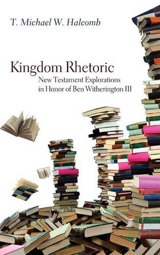 Kingdom Rhetoric [Hardcover]