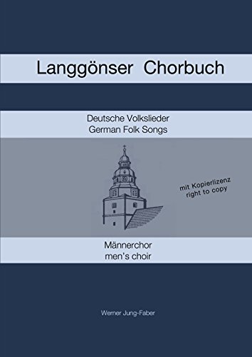 Langgonser Chorbuch Fur Mannerchor [Paperback]