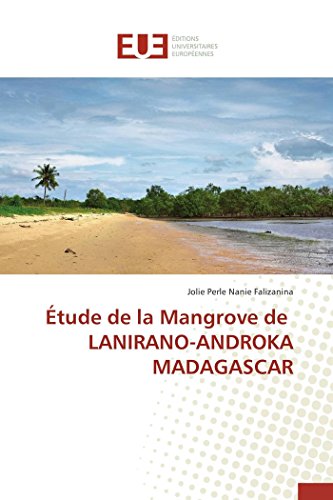 tude De La Mangrove De Lanirano-Androka Madagascar (french Edition) [Paperback]