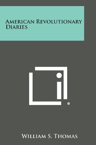 American Revolutionary Diaries [Paperback]
