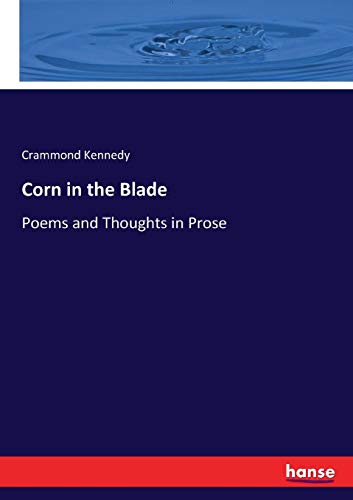 Corn in the Blade [Paperback]