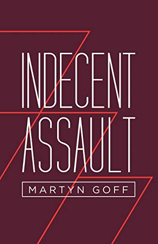 Indecent Assault [Paperback]