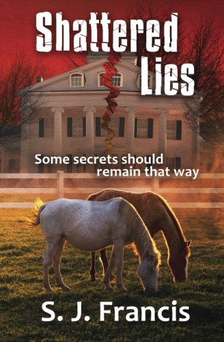 Shattered Lies [Paperback]