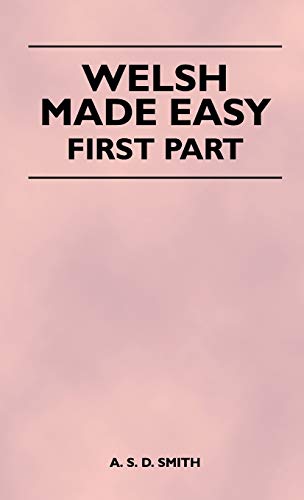 Welsh Made Easy - First Part [Hardcover]