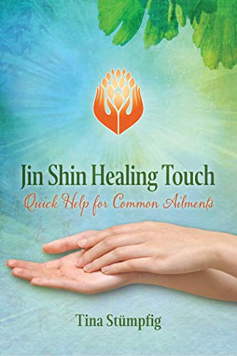 Jin Shin Healing Touch Quick Help for Common Ailments [Paperback]