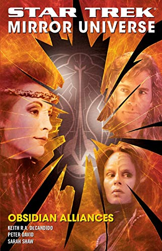 Star Trek Mirror Universe Obsidian Alliances [Paperback]