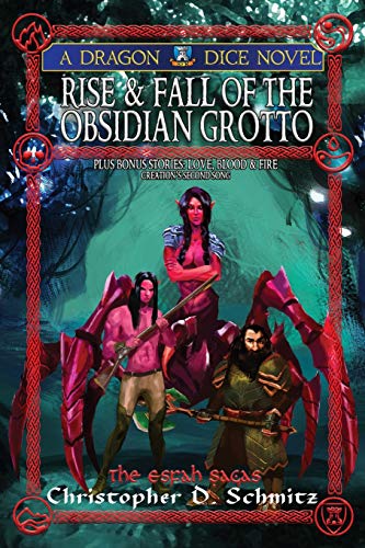Rise and Fall of the Obsidian Grotto [Paperback]