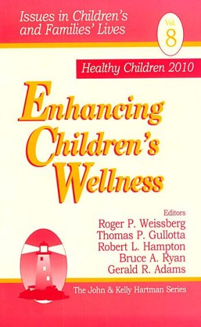 Enhancing Children's Wellness [Paperback]
